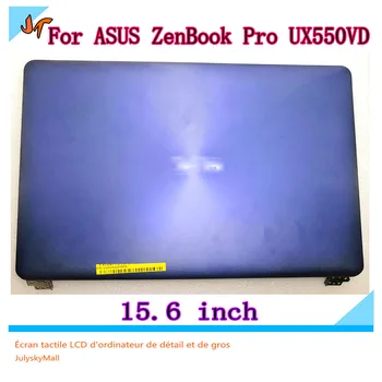 Už ASUS ZenBook Pro UX550VD UX550V UX550 Blue 15.6-colių LCD ekranas, Jutiklinis ekranas Viršutinė pusė pakeitimo FHD 1920x1080 UHD 2160P 