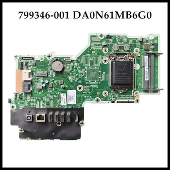 Aukštos kokybės 799346-001 HP Pavilion 23-Q Touch 27-N Serijos AIO Plokštė DA0N61MB6G0 Mainboard LGA1151 DDR3 Testuotas 