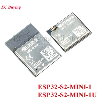 ESP32-S2-MINI-1 ESP32-S2-MINI-1U WiFi Bevielio ryšio Modulis ESP32 S2 Mini 4MB Flash Single Core 32bit WiFi MCU Modulis 